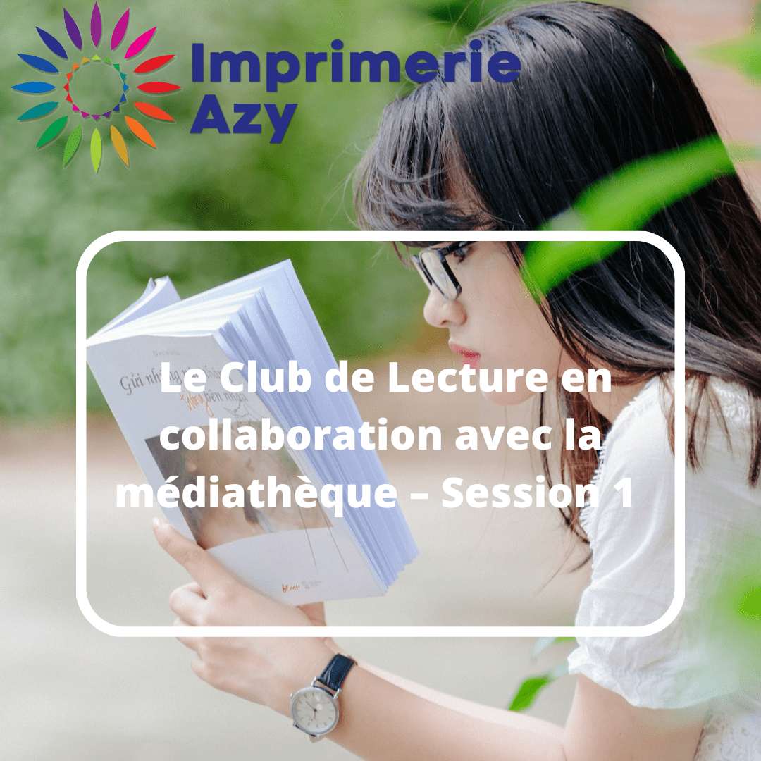 Le Club de Lecture en collaboration avec la médiathèque – Session 1