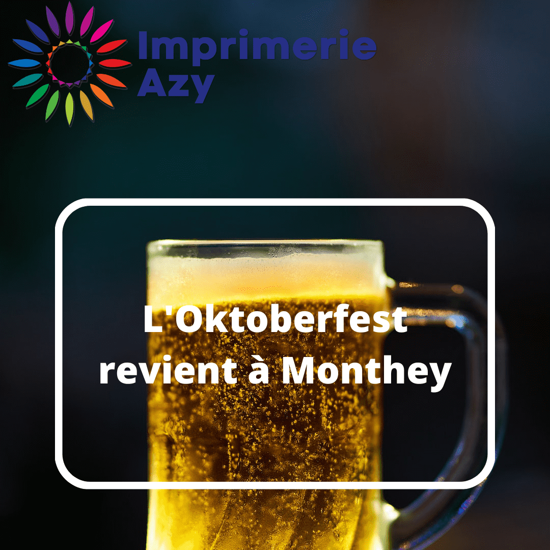 L'Oktoberfest revient à Monthey
