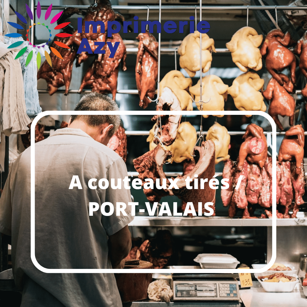 A couteaux tirés / PORT-VALAIS