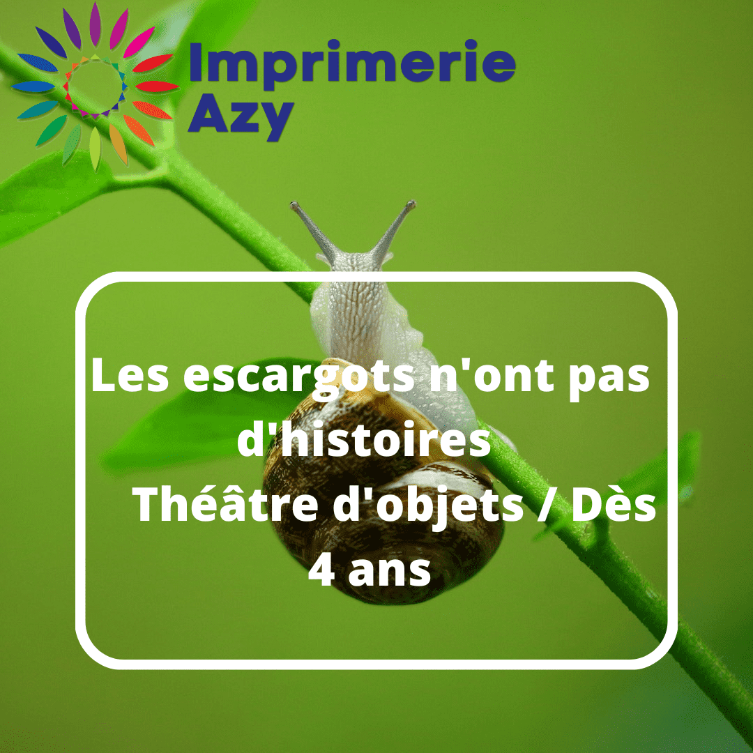 Les escargots n'ont pas d'histoires Théâtre d'objets / Dès 4 ans