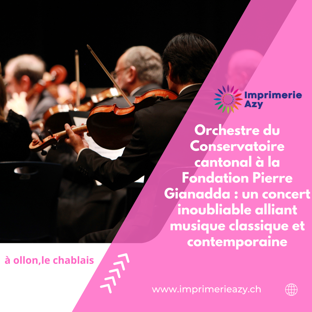 Orchestre du Conservatoire cantonal à la Fondation Pierre Gianadda un concert inoubliable alliant musique classique et contemporaine