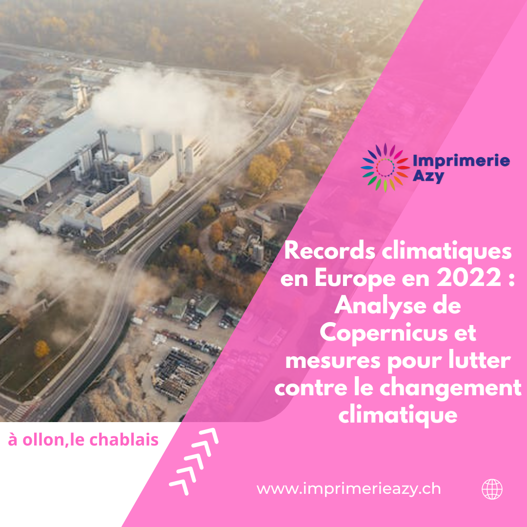 Records climatiques en Europe en 2022 Analyse de Copernicus et mesures pour lutter contre le changement climatique