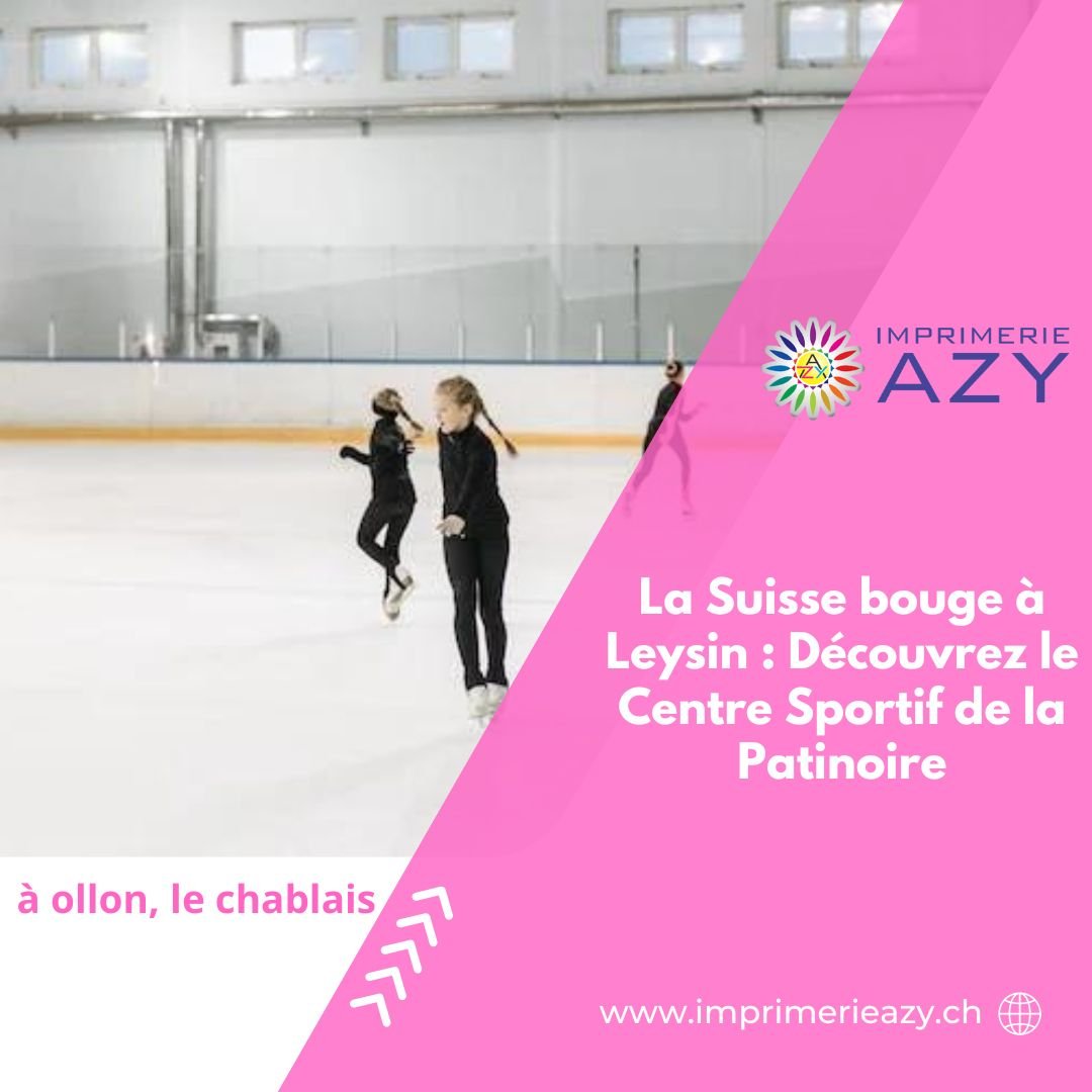 La Suisse bouge à Leysin Découvrez le Centre Sportif de la Patinoire (1)