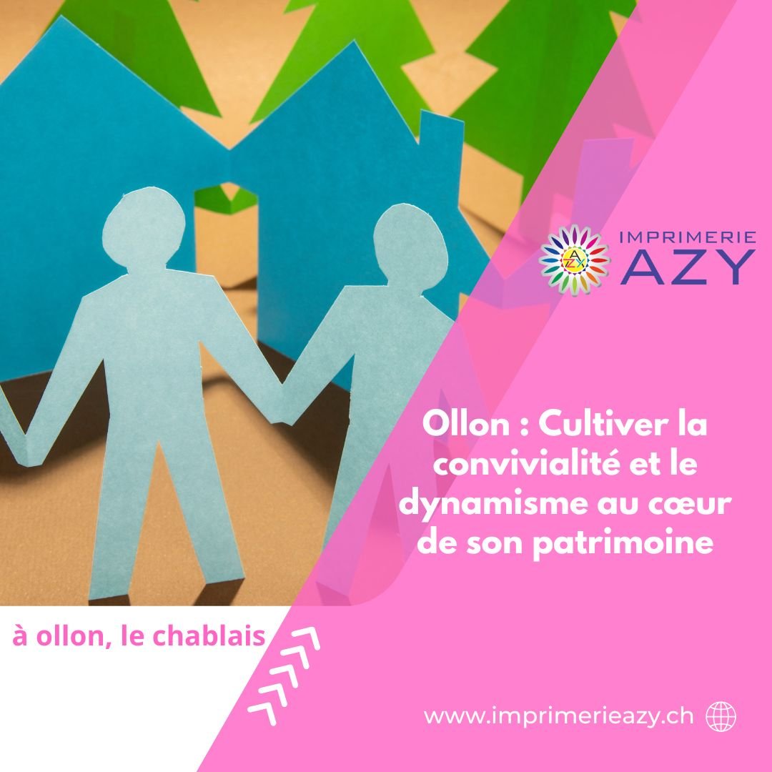 Ollon Cultiver la convivialité et le dynamisme au cœur de son patrimoine (1)