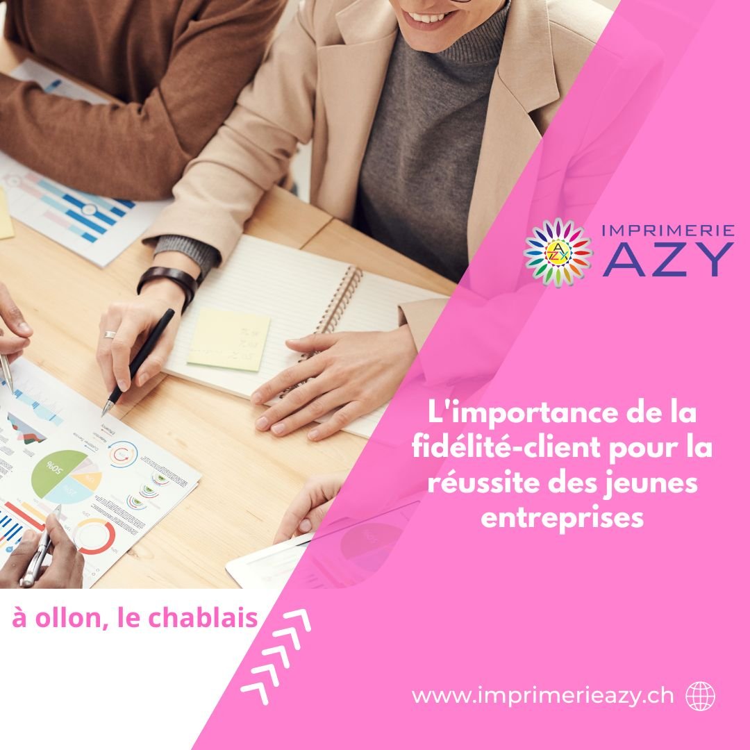 L'importance de la fidélité-client pour la réussite des jeunes entreprises