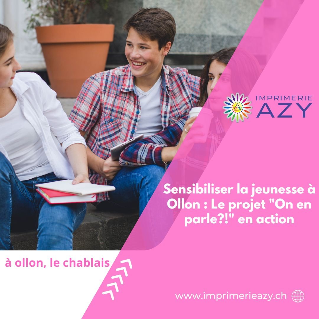 Sensibiliser la jeunesse à Ollon Le projet On en parle! en action (1)