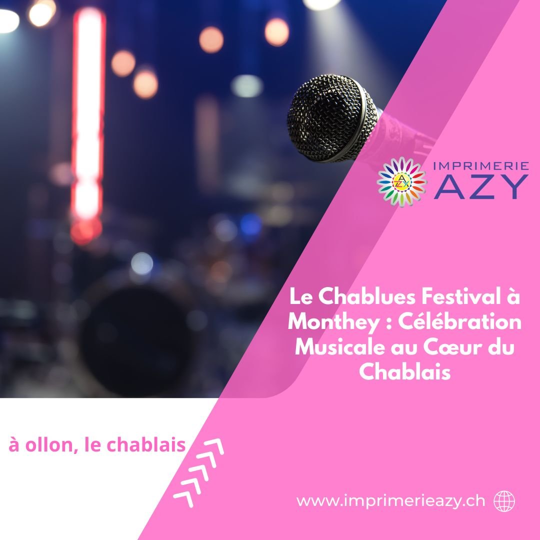 Le Chablues Festival à Monthey Célébration Musicale au Cœur du Chablais (1)