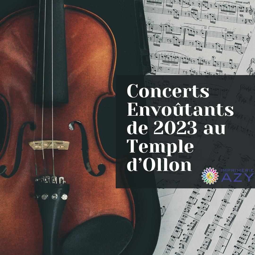 Concerts Envoûtants de 2023 au Temple d’Ollon