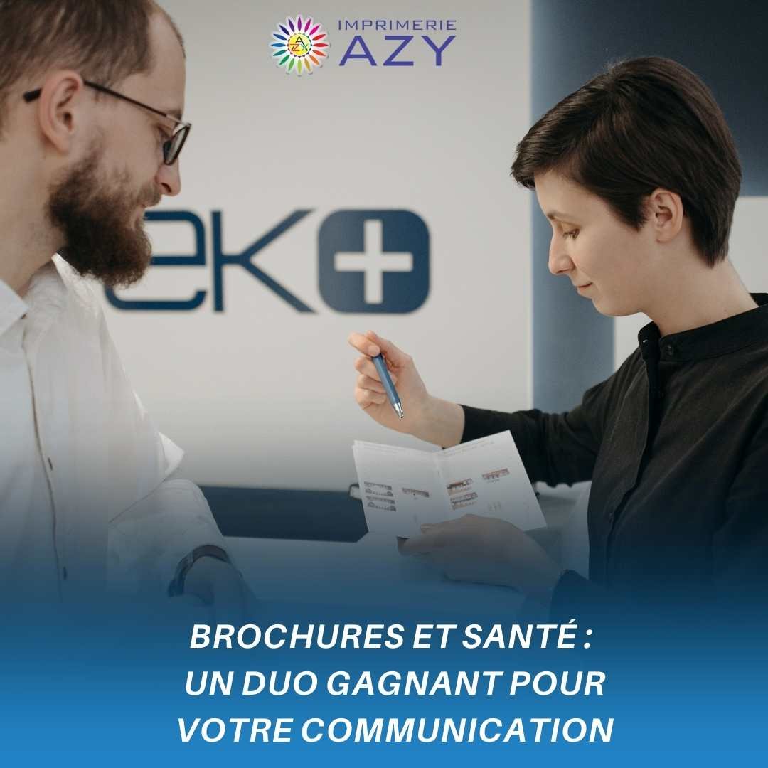 Brochures et Santé : Un Duo Gagnant pour Votre Communication