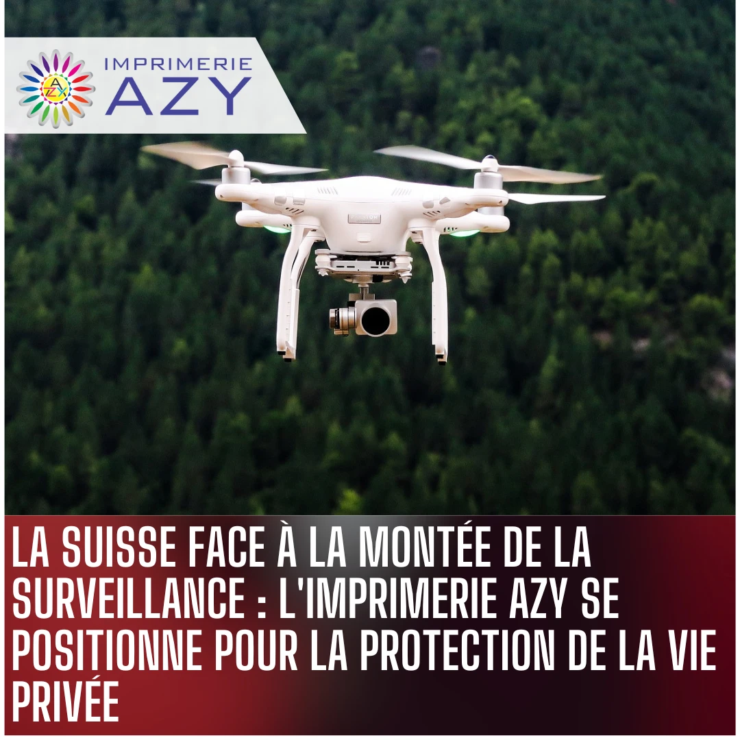 suisse_montee_surveillance_imprimerie_azy_vie_privee_11zon