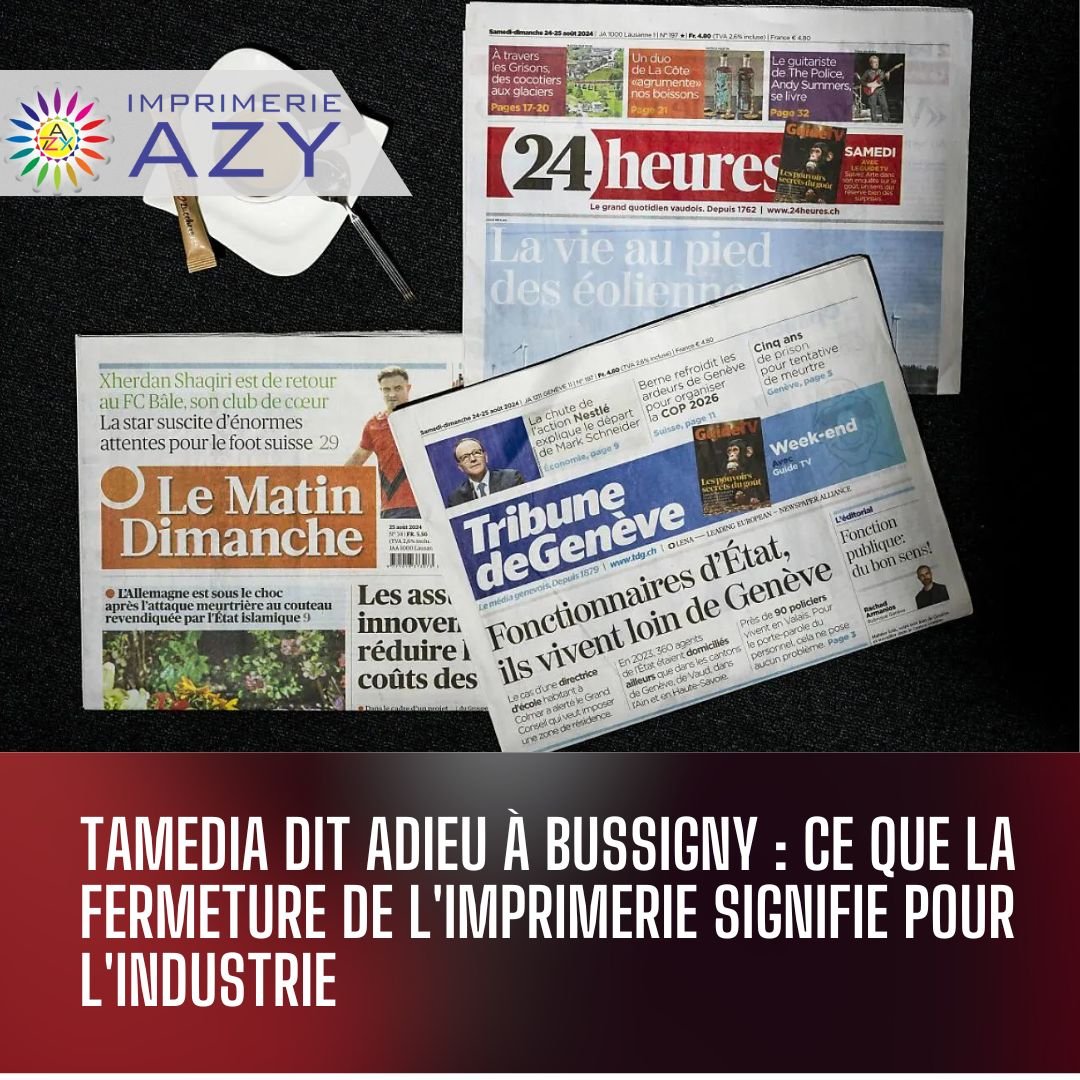 La Fermeture de l'Imprimerie Tamedia à Bussigny