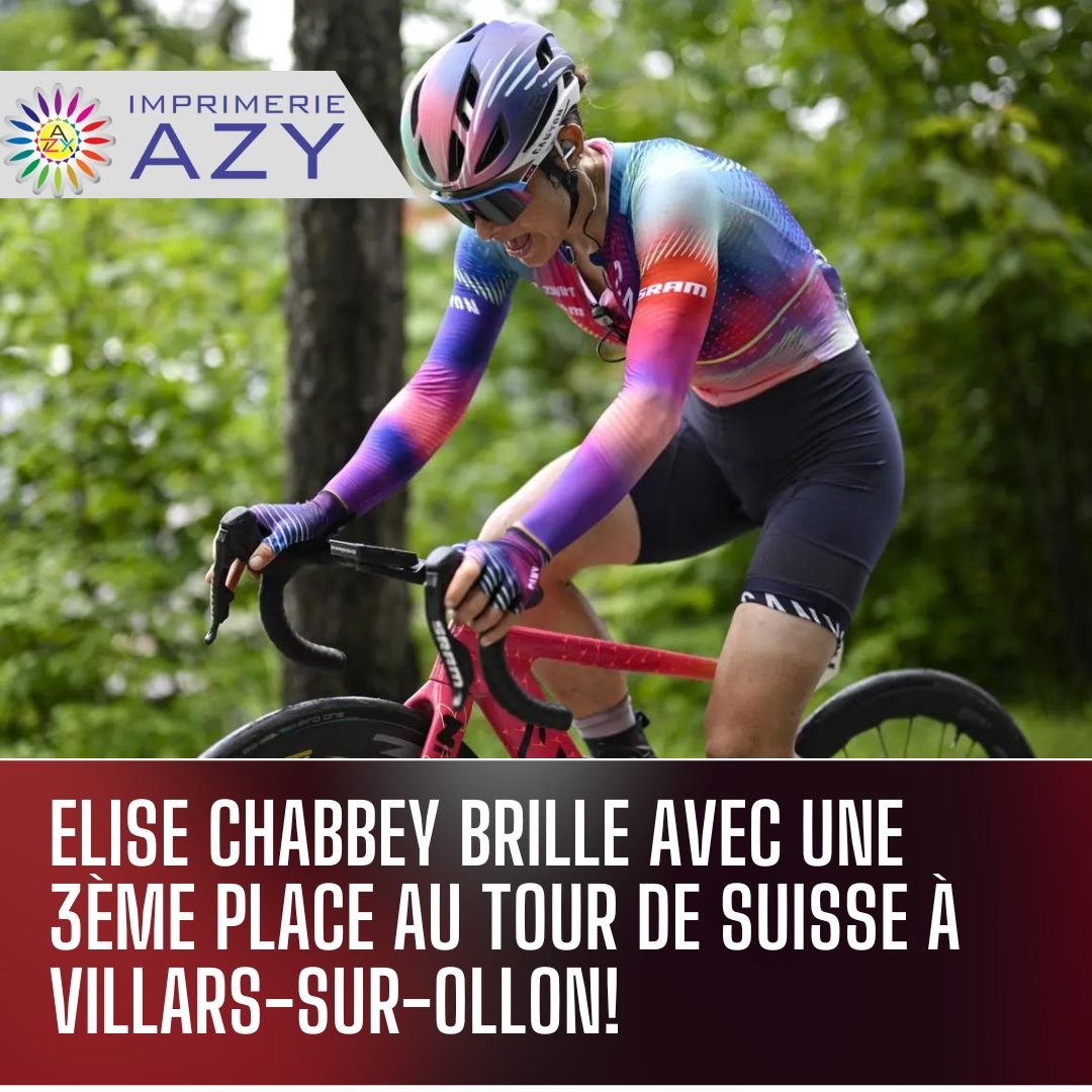 Elise Chabbey Brille avec une 3ème Place au Tour de Suisse à Villars-sur-Ollon!