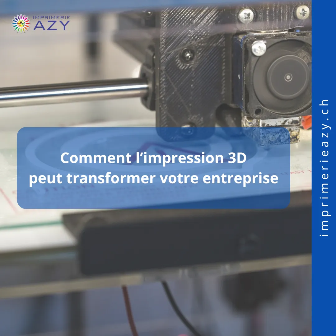 Impression-3D-transformation-entreprise-Imprimerie-Azy (1)