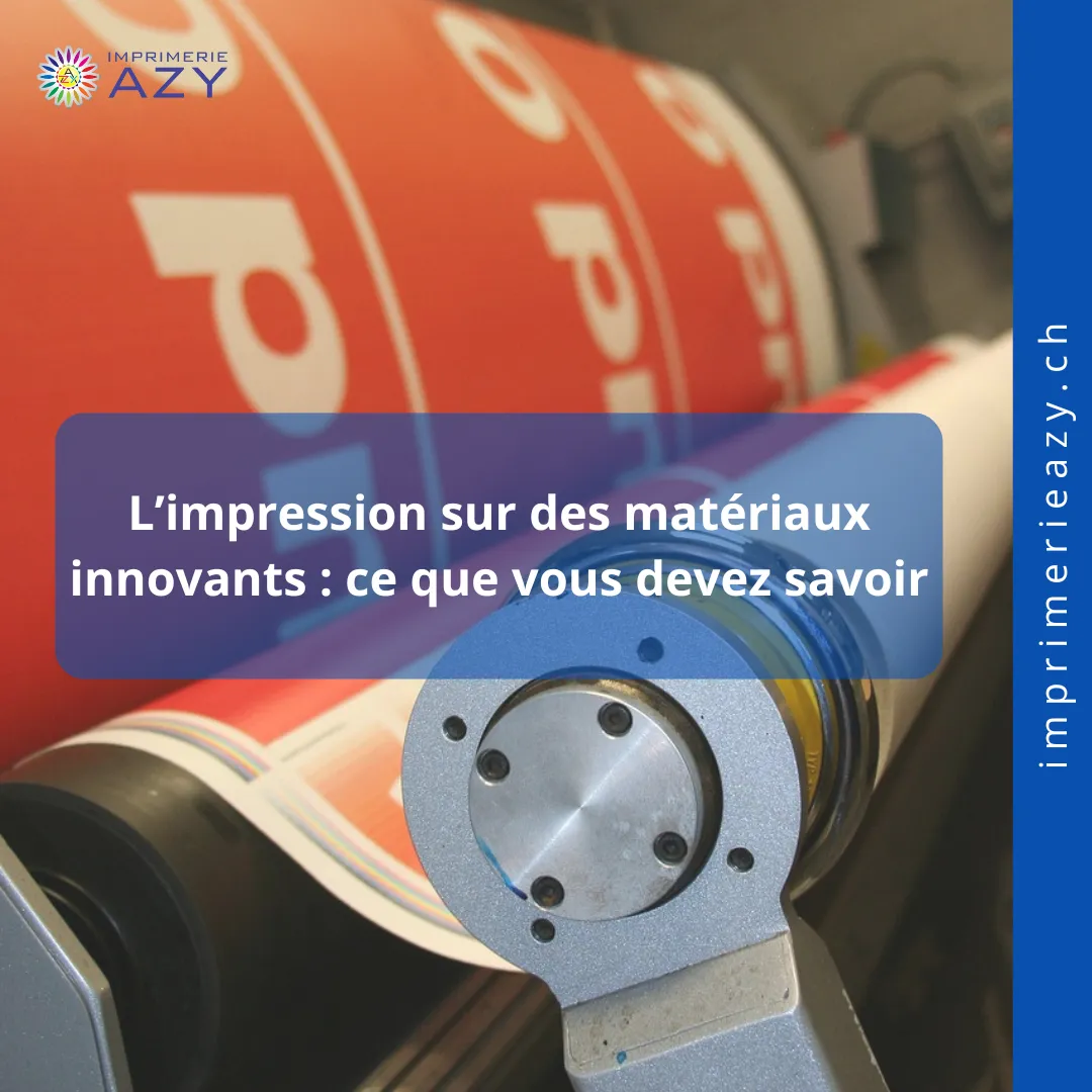 impression-materiaux-innovants-imprimerie-azy